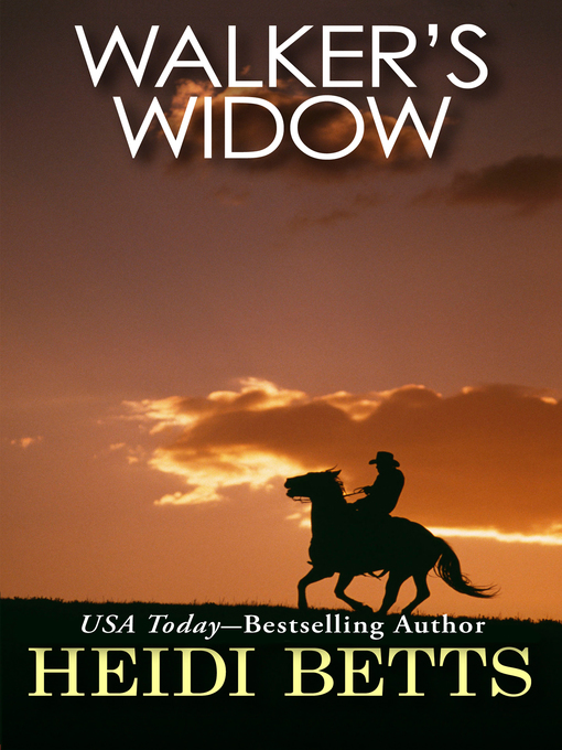 Title details for Walker's Widow by Heidi Betts - Available